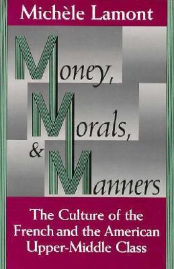 Money, Morals, and Manners