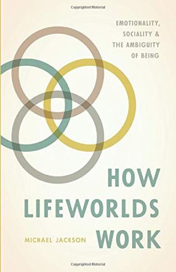 How Lifeworlds Work