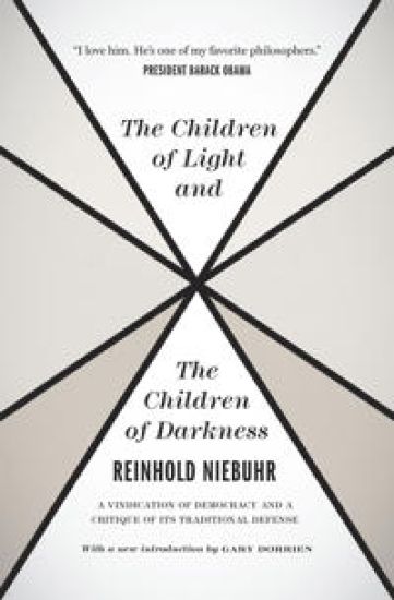 The Children of Light and the Children of Darkne – A Vindication of Democracy and a Critique of Its Traditional Defense