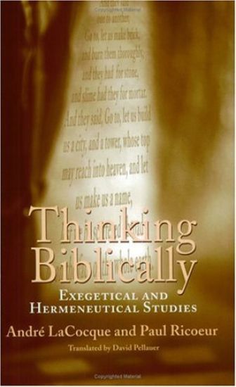 Thinking Biblically – Exegetical and Hermeneutical Studies