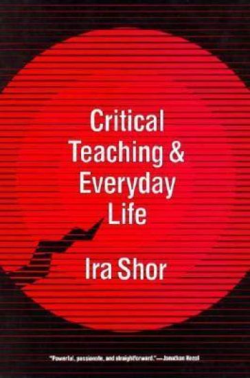 Critical Teaching and Everyday Life