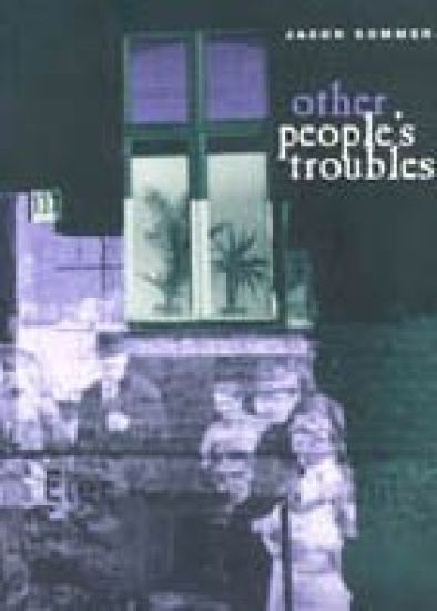 Other People's Troubles