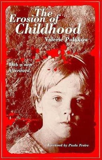 The Erosion of Childhood