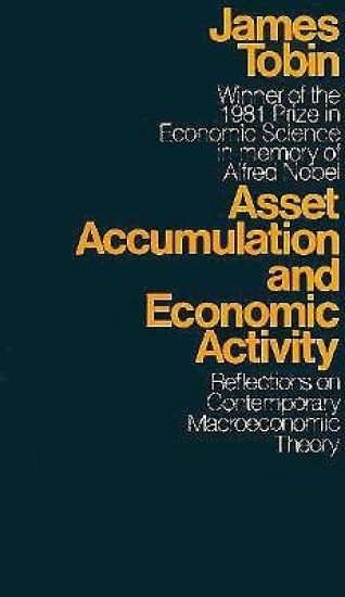 Asset Accumulation and Economic Activity