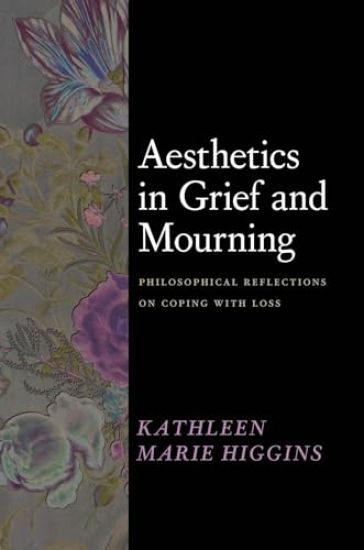 Aesthetics in Grief and Mourning
