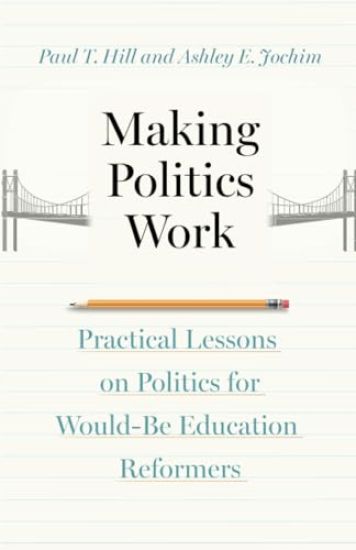 Making Politics Work