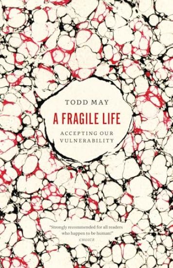A Fragile Life