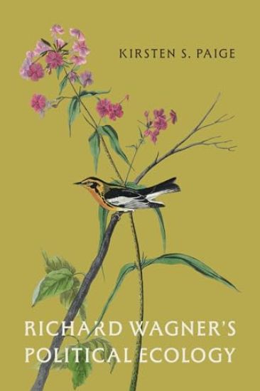 Richard Wagner's Political Ecology