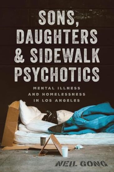 Sons, Daughters, and Sidewalk Psychotics