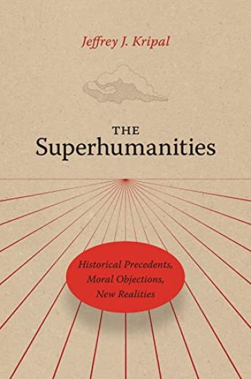 The Superhumanities