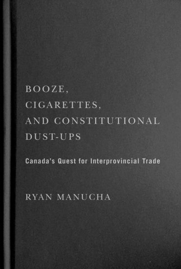 Booze, Cigarettes, and Constitutional Dust-Ups