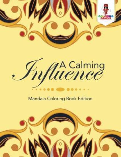 A Calming Influence