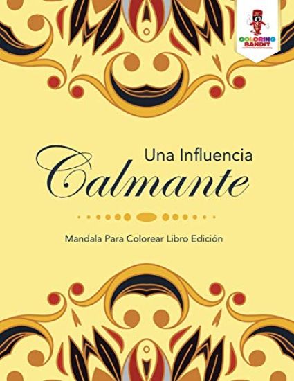 Una Influencia Calmante