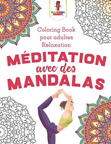 Méditation Avec des Mandalas