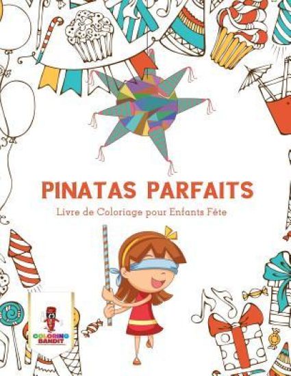 Pinatas Parfaits
