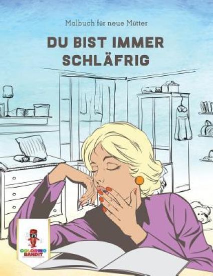 Du bist immer schläfrig