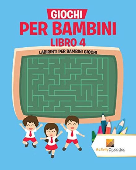 Giochi Per Bambini Libro 4