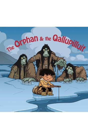 The Orphan and the Qallupilluit