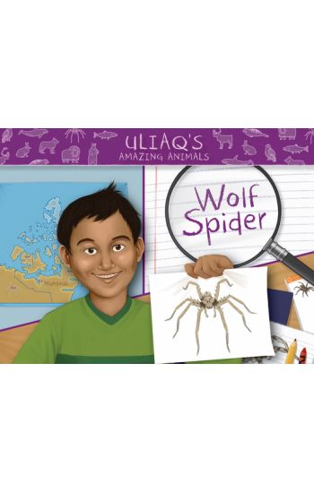 Uliaq's Amazing Animals: Wolf Spider