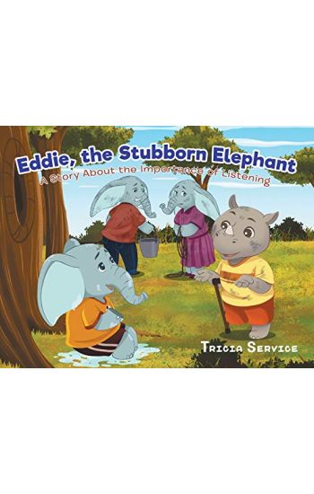 Eddie, the Stubborn Elephant