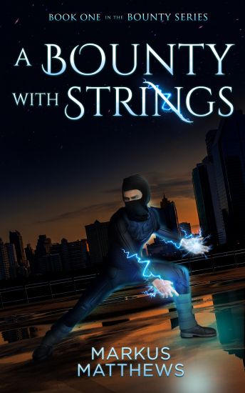 A Bounty with Strings