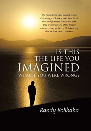 Is This the Life You Imagined