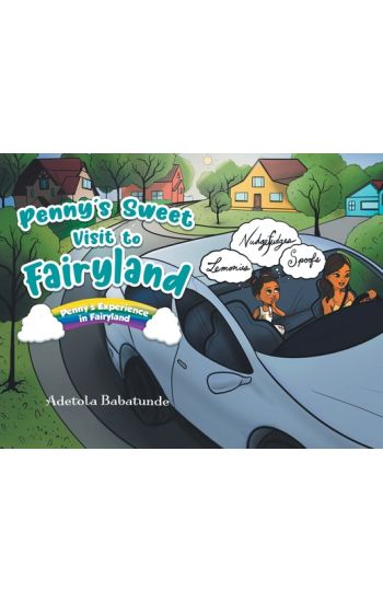 Penny's Sweet Visit to Fairyland