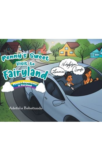 Penny's Sweet Visit to Fairyland