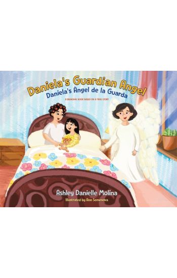 Daniela's Guardian Angel / Daniela's Ángel de la Guarda