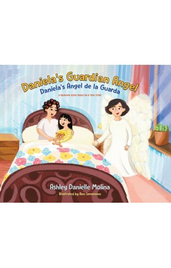 Daniela's Guardian Angel / Daniela's Ángel de la Guarda