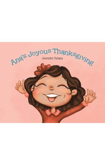 Ana's Joyous Thanksgiving