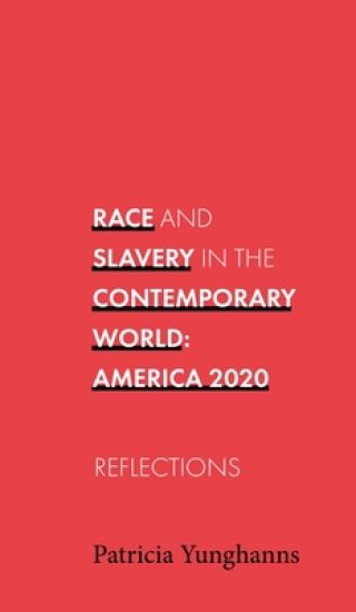 Race and Slavery in the Contemporary World