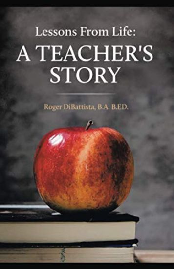 Lessons From Life - A Teacher's Story