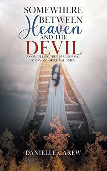 Somewhere Between Heaven and the Devil