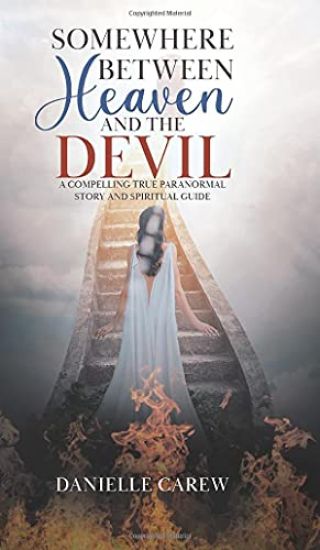 Somewhere Between Heaven and the Devil