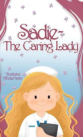 Sadie -The Caring Lady