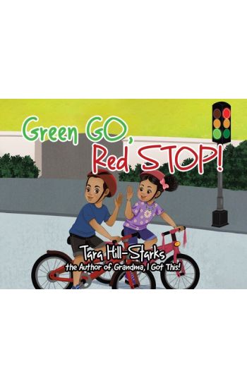 Green Go, Red Stop!