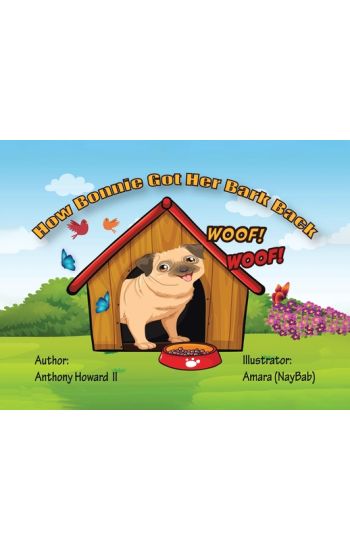 How Bonnie Got Her Bark Back