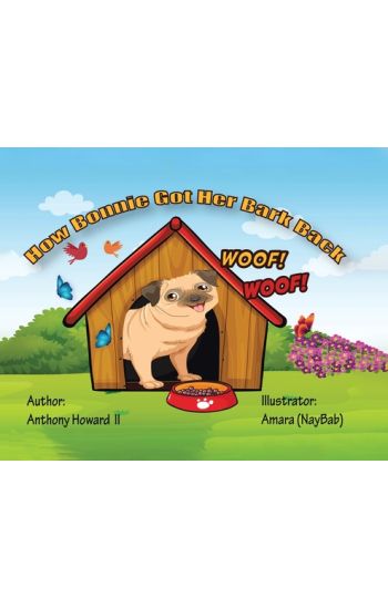 How Bonnie Got Her Bark Back