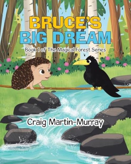 Bruce's Big Dream