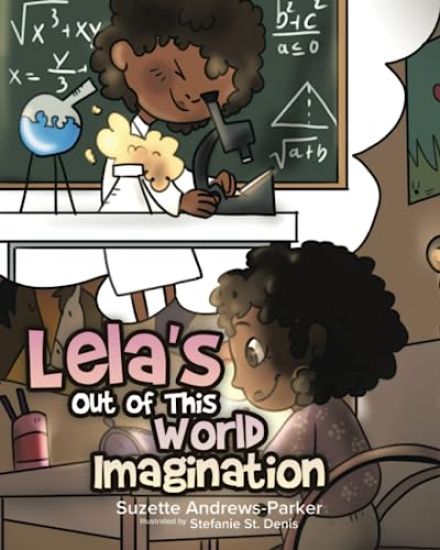 Lela's Out of This World Imagination