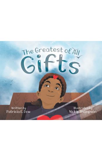 The Greatest of All Gifts