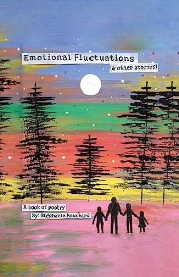 Emotional Fluctuations (& Other Stories)