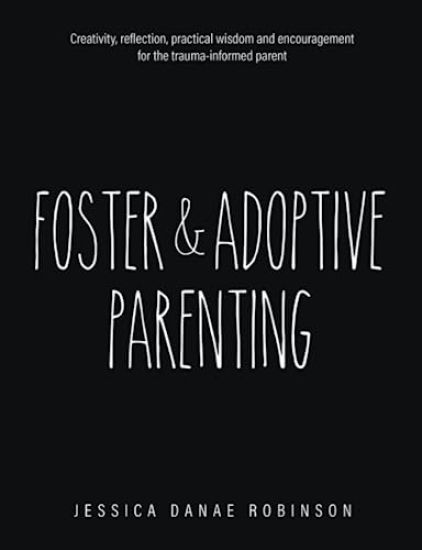 Foster & Adoptive Parenting