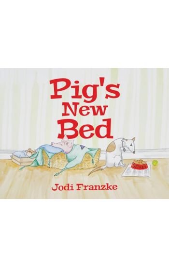 Pig's New Bed