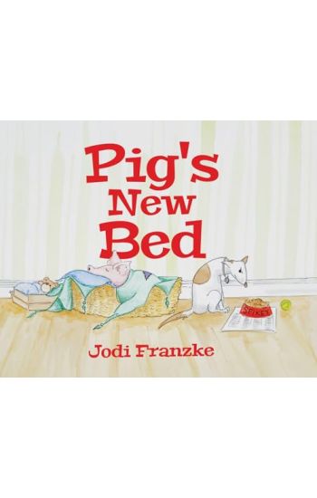 Pig's New Bed