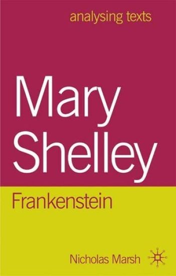 Mary Shelley: Frankenstein