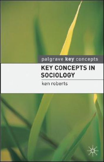 Key Concepts in Sociology