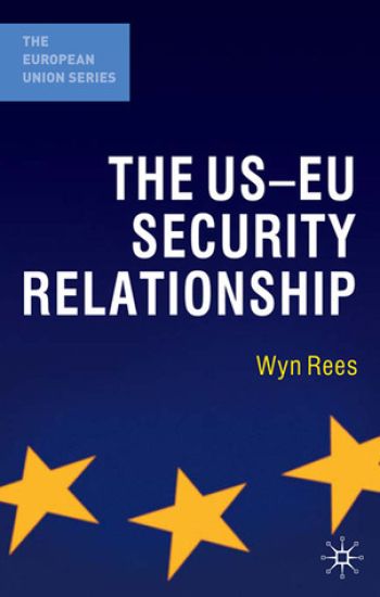 The US-EU Security Relationship