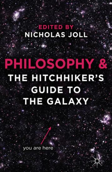 Philosophy and The Hitchhiker's Guide to the Galaxy